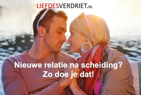 nieuwe partner na scheiding|Nieuwe relatie na de scheiding: hoe ga je hiermee。